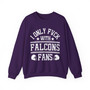 I Only Fuck With Falcons Fans - Sweatshirt