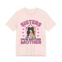 Sisters From Another Mother Tee Shirt