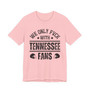 We Only Fuck With Tennessee Fans  T-shirt