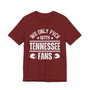 We Only Fuck With Tennessee Fans  T-shirt
