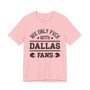  We Only Fuck With Dallas Fans  T-shirt
