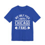 We Only Fuck With Chicago Fans  T-shirt