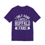 I Only Hang With Buffalo Fans T-shirt