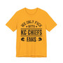 We Only Fuck With KC Chiefs Fans  T-shirt
