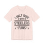 I Only Rock With Steelers Fans  T-shirt