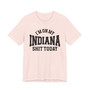 I'm On My Indiana Shit Today T-shirt
