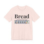 Bread T-shirt