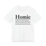 Homie T-shirt