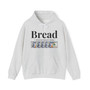 Bread -  Hoodie