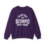 I'm On That Scorpio Shit Today - Sweatshirt