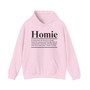 Homie -  Hoodie