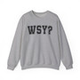 WSY? (Who Shot Ya?) - Sweatshirt