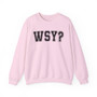 WSY? (Who Shot Ya?) - Sweatshirt