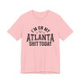 I'm On My Atlanta Shit Today (Hearts) T-shirt