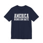 America Runs On Hate T-shirt (plain)