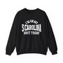 I'm On My Scarolina Shit Today - Sweatshirt