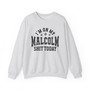 I'm On My Malcolm Shit Today - Sweatshirt