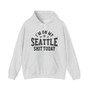 I'm On My Seattle Shit Today (Bullet Holes) - Hoodie