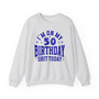 Birthday (Customize Age) -  Sweatshirt