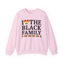 I Love The Black Family - Sweatshirt