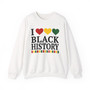 I Love Black History - Sweatshirt