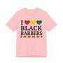 I Love Black Barbers - Tee Shirt