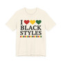 I Love Black Styles - Tee Shirt