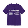 Fvckery Made In The USA T-shirt