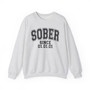 SOBER Since (Custom Date- Sweatshirt