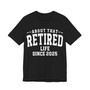 About That    Life Since (Customize Date) - T-Shirt