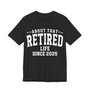 About That    Life Since (Customize Date) - T-Shirt