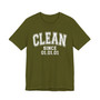 Clean Since (Custom Date) - Tee Shirt