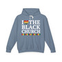 I Love The Black Church - Hoodie