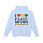 I Love Black Movies - Hoodie