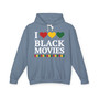 I Love Black Movies - Hoodie