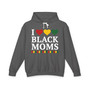 I Love Black Moms - Hoodie