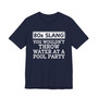 80s Slang You Wouldn't Throw Water At A Pool Party T-shirt