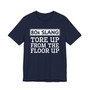 80s Slang Tore Up From The Floor Up T-shirt