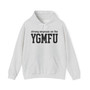 Extra Emphasis On The YGMFU - Hoodie