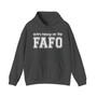 Extra Heavy On The Fafo - Hoodie