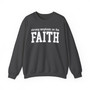 Strong Emphasis On The FAITH - Sweatshirt