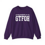 Strong Emphasis On The GTFOH - Sweatshirt