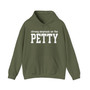 Strong Emphasis On The PETTY - Hoodie