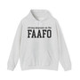 Strong Emphasis On The FAAFO - Hoodie