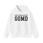 Extra Heavy On The GOMD - Hoodie