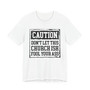 Caution Don't Let This Church Ish Fool Your Ass - Tshirt
