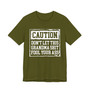 Caution Don't Let This Grandma Shit Fool Your Ass - Tshirt