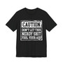 Caution Don't Let This Nerdy Shit Fool Your Ass - Tshirt
