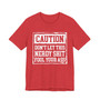 Caution Don't Let This Nerdy Shit Fool Your Ass - Tshirt