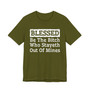 Blessed Be The Bitch Who Stayeth Out Of Mines  - Tshirt